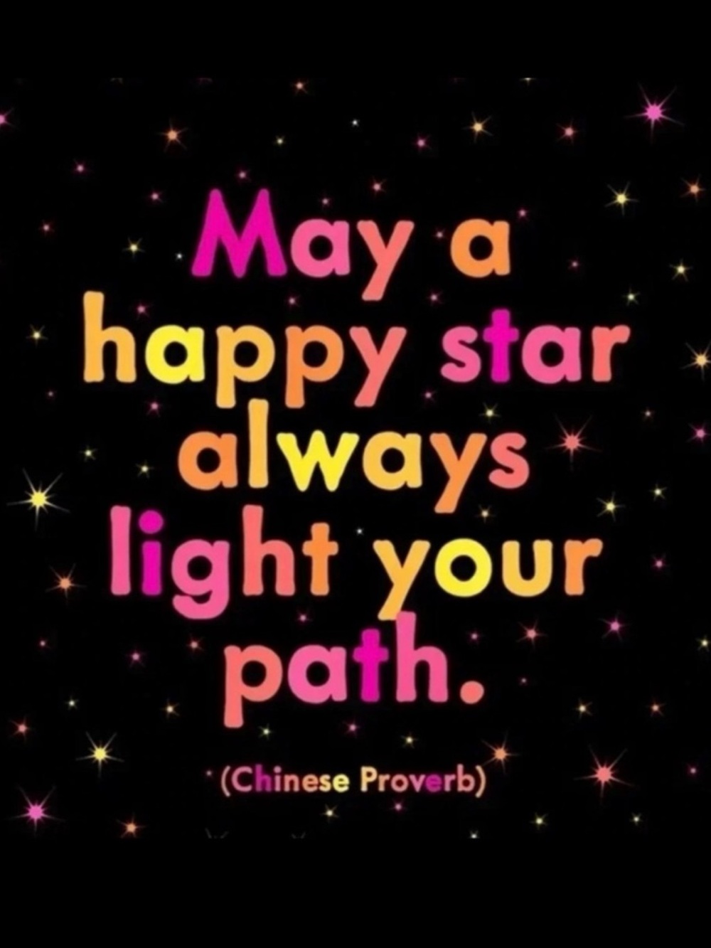 🌟 May a Happy Star Always Light Your Path 🌟
